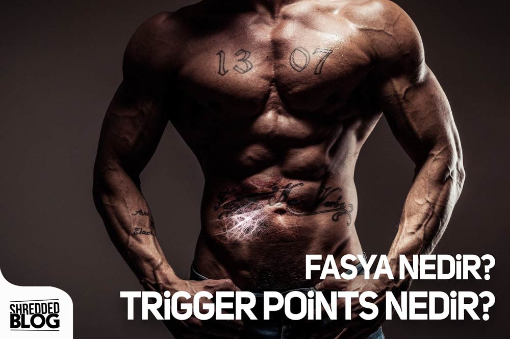 Fasya Nedir? Trigger Points Nedir? ana görsel