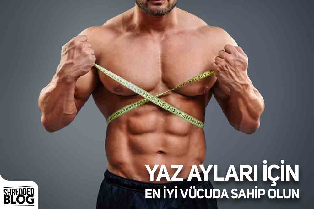 Yaz Ayları İçin En İyi Vücuda Sahip Olun ana görsel